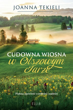 Cudowna wiosna w Olszowym Jarze – ebooki