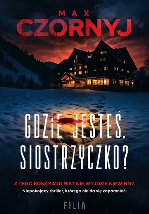 Gdzie jesteś, siostrzyczko? – ebook