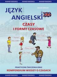 Język angielski - Czasy i formy czasowe – ebooki