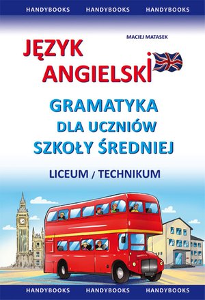 Język angielski - Gramatyka dla uczniów szkoły średniej – ebooki