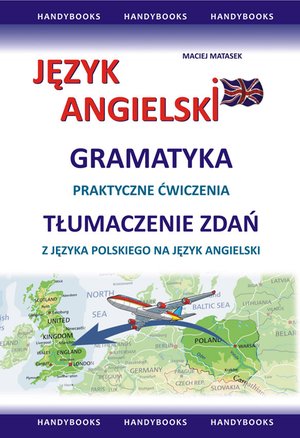 Język angielski Gramatyka Tłumaczenie zdań – ebooki
