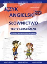 Język angielski - Testy leksykalne - poziom średniozaawansowany – ebooki