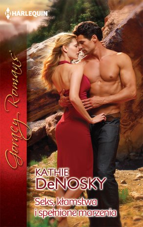 Seks, kłamstwa i spełnione marzenia – ebooki