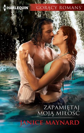 Zapamiętaj moją miłość – ebooki