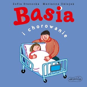 Basia i chorowanie – audiobooki