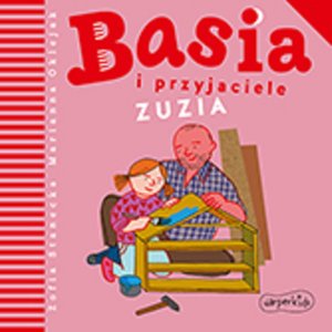 Basia i przyjaciele. Zuzia – audiobooki