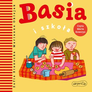 Basia i szkoła – audiobooki