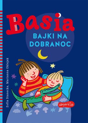 Basia. Bajki na dobranoc – ebooki