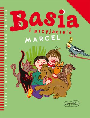 Basia i przyjaciele. Marcel – ebooki