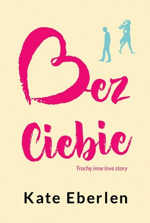 Bez Ciebie – ebooki