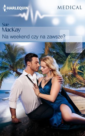 Na weekend czy na zawsze? – ebooki