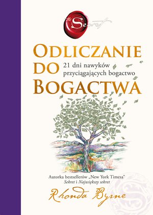 Odliczanie do bogactwa. 21 dni nawyków przyciągających bogactwo – ebook