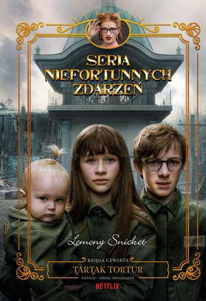Tartak tortur. Seria niefortunnych zdarzeń. Tom 4 – ebooki