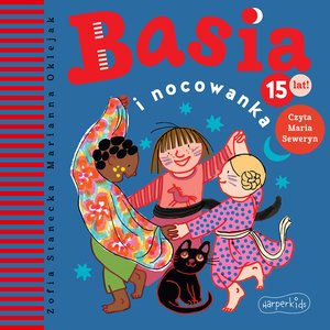 Basia i nocowanka – audiobooki