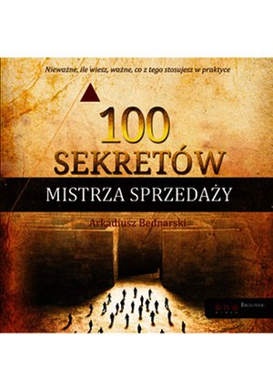 100 sekretów. Mistrza Sprzedaży – audiobook