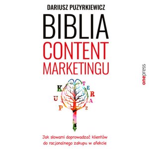 Biblia content marketingu – audiobook