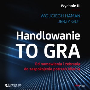 Handlowanie to gra – audiobook