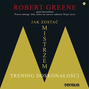Jak zostać mistrzem. Trening doskonałości  – audiobook