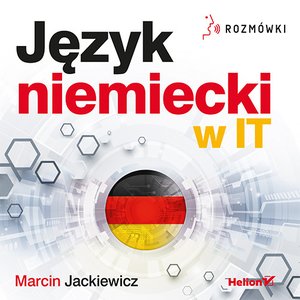 Język niemiecki w IT. Rozmówki – audiobook