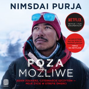 Poza możliwe. Jeden żołnierz, czternaście szczytów - moje życie w strefie śmierci – audiobook