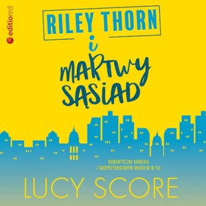 Riley Thorn i martwy sąsiad – audiobook