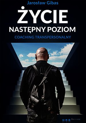 Życie. Następny poziom. Coaching transpersonalny – audiobook