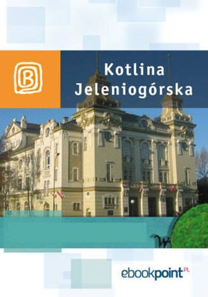 Kotlina Jeleniogórska. Miniprzewodnik – ebook