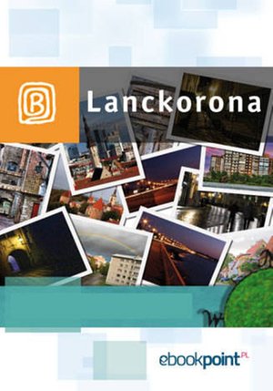 Lanckorona. Miniprzewodnik – ebook