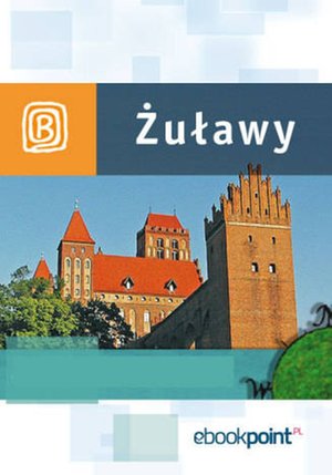 Żuławy Wiślane. Miniprzewodnik – ebook