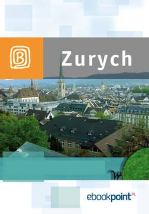 Zurych. Miniprzewodnik – ebook