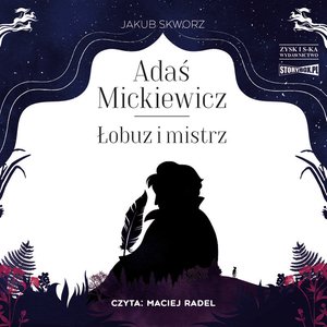 Adaś Mickiewicz. Łobuz i mistrz – audiobooki