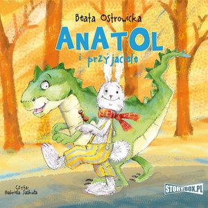 Anatol i przyjaciele – audiobooki