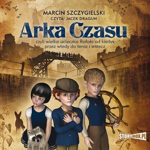Arka Czasu – audiobooki