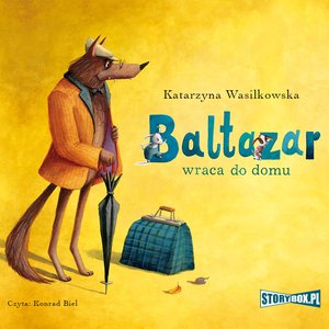 Baltazar wraca do domu – audiobooki