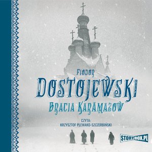 Bracia Karamazow – audiobooki