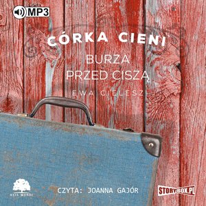 Córka Cieni. Tom 3. Burza przed ciszą – audiobooki
