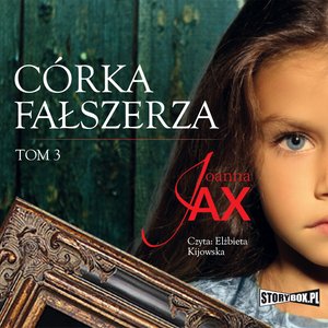 Córka fałszerza. Tom 3 – audiobooki
