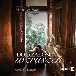 Dojrzałość wzruszeń – audiobooki