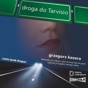 Droga do Tarvisio – audiobooki