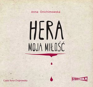 Hera. Tom 1. Hera moja miłość – audiobooki