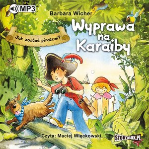 Jak zostać piratem? Wyprawa na Karaiby – audiobooki