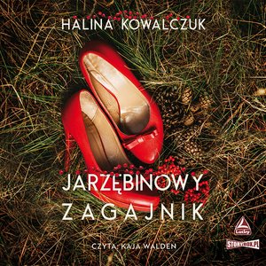 Jarzębinowy zagajnik – audiobooki