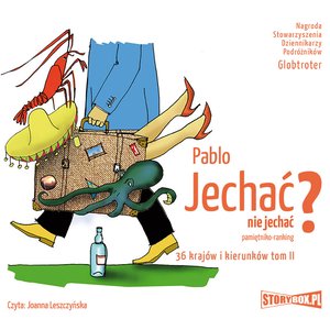 Jechać, nie jechać? Tom II. 36 krajów i kierunków – audiobooki