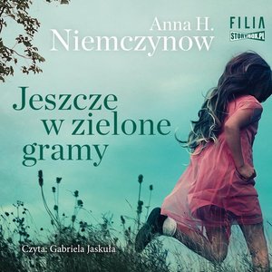 Jeszcze w zielone gramy – audiobooki