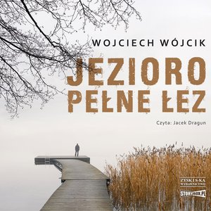 Jezioro pełne łez – audiobooki