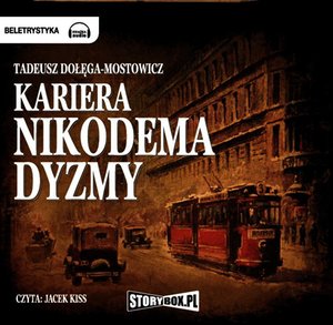 Kariera Nikodema Dyzmy – audiobooki