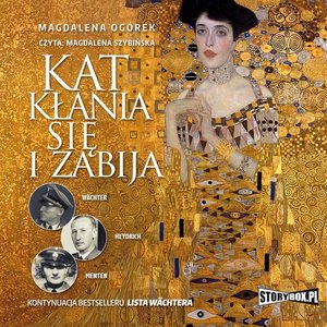 Kat kłania się i zabija. Wachter, Heydrich, Menten – audiobooki
