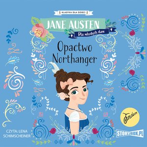 Klasyka dla dzieci. Opactwo Northanger – audiobooki