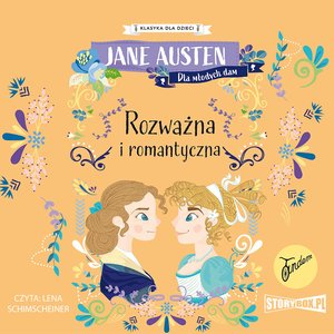 Klasyka dla dzieci. Rozważna i romantyczna – audiobooki