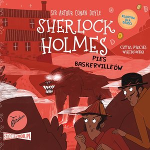 Klasyka dla dzieci. Sherlock Holmes. Tom 22. Pies Baskerville'ów – audiobooki